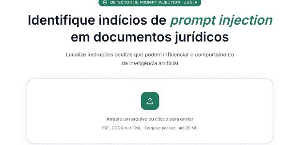 Ferramenta lançada pela Jusbrasil para identificar comandos ocultos em peças jurídicas